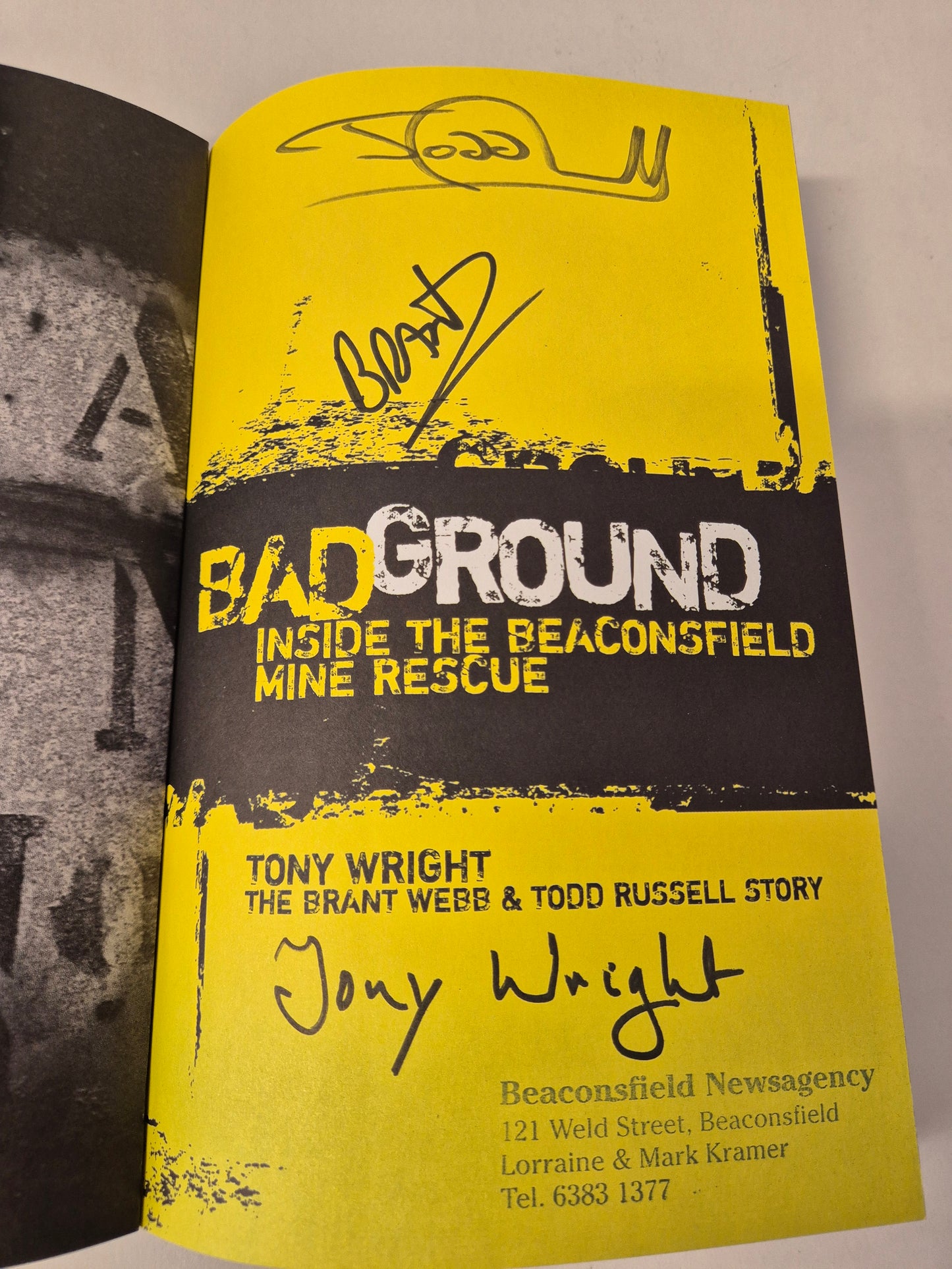 Bad Ground: Inside the Beaconsfield Mine Rescue by Tony Wright (Signed)