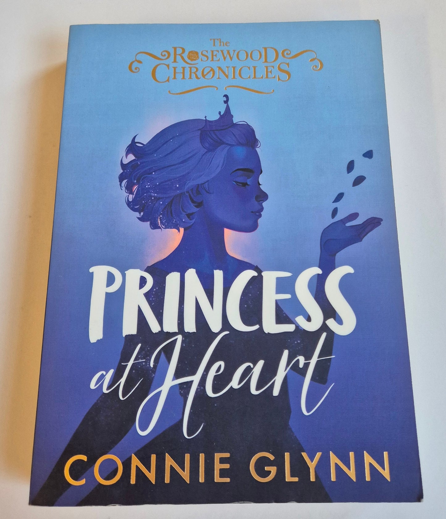 Princess at Heart (The Rosewood Chronicles #4) by Connie Glynn