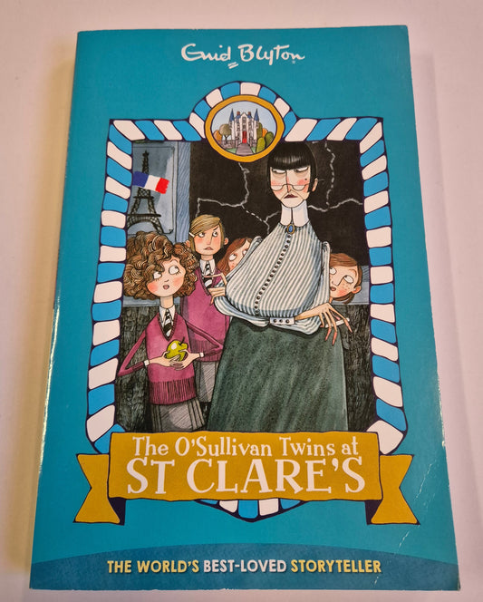 The O'Sullivan Twins at St Clare's (St Clare's #2) by Enid Blyton