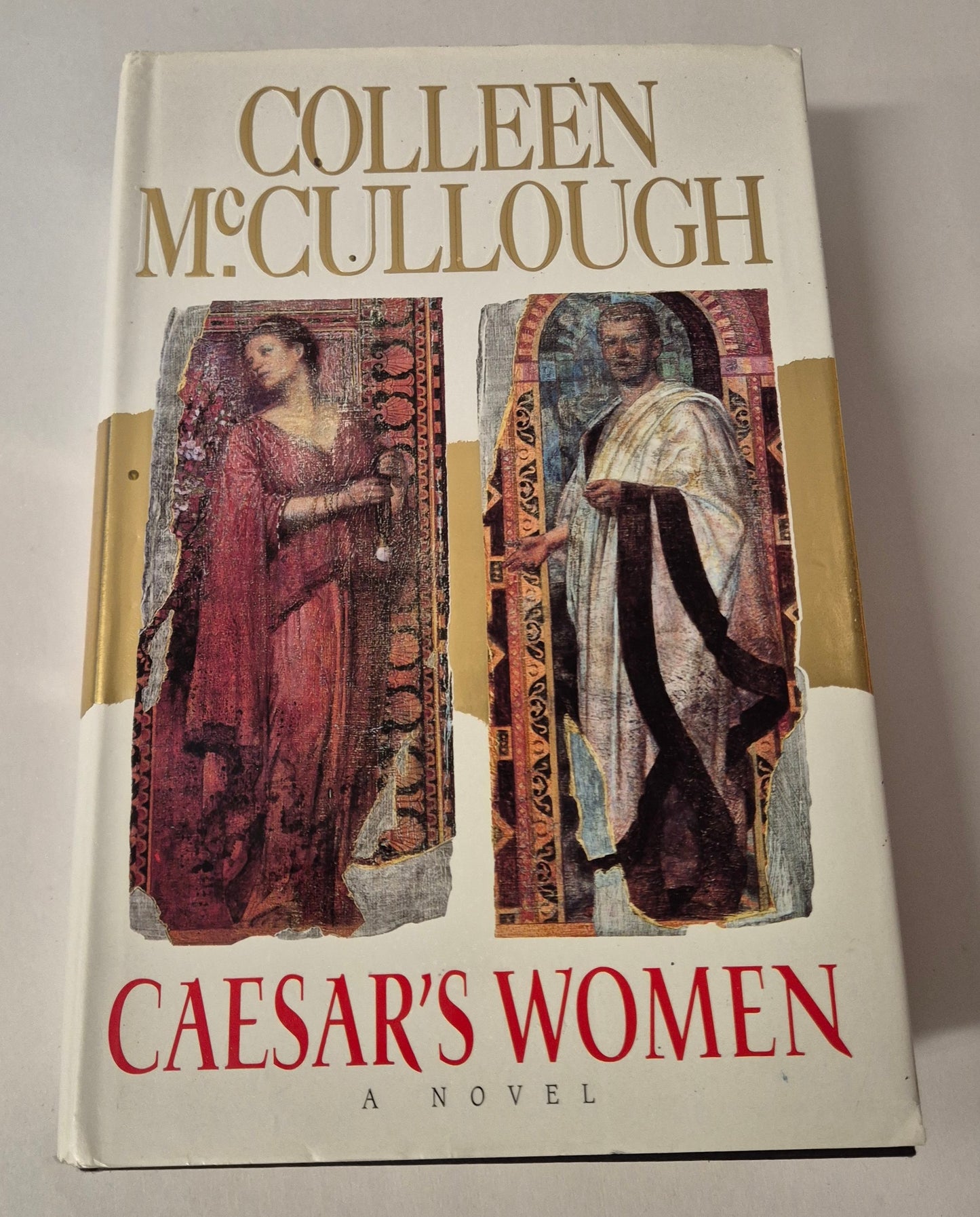 Caesar's Women (Masters of Rome #4) by Colleen McCullough