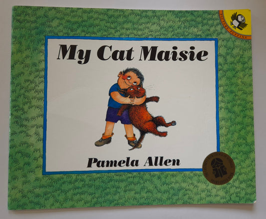 My Cat Maisie by Pamela Allen