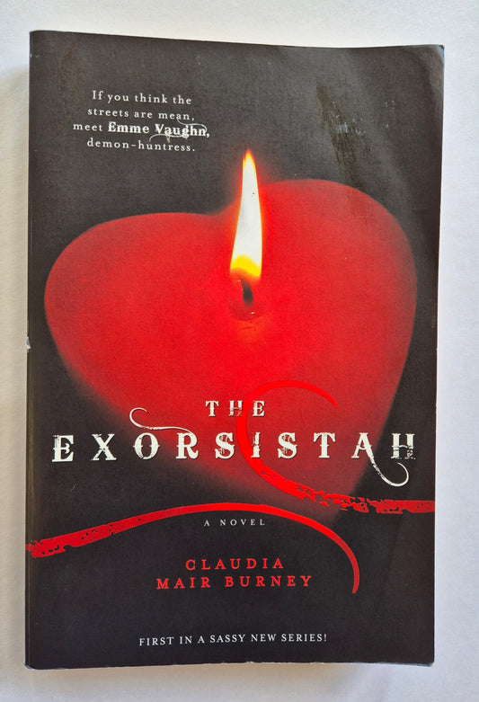 The Exorsistah (Exorsistah #1) by Claudia Mair Burney