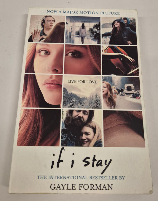 If I Stay (If I Stay #1) by Gayle Forman