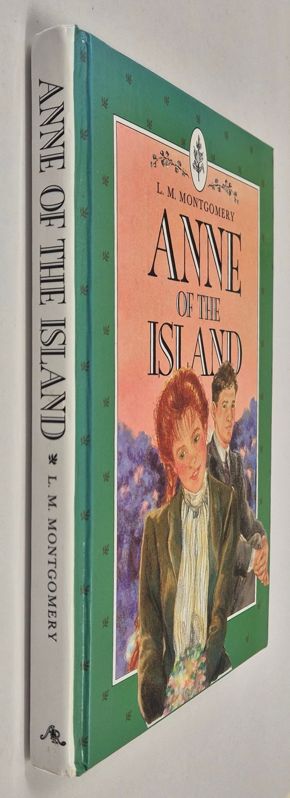 Anne of the Island (Anne of Green Gables #3) by L. M. Montgomery
