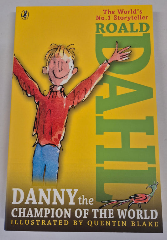 Danny the Champion of the World by Roald Dahl