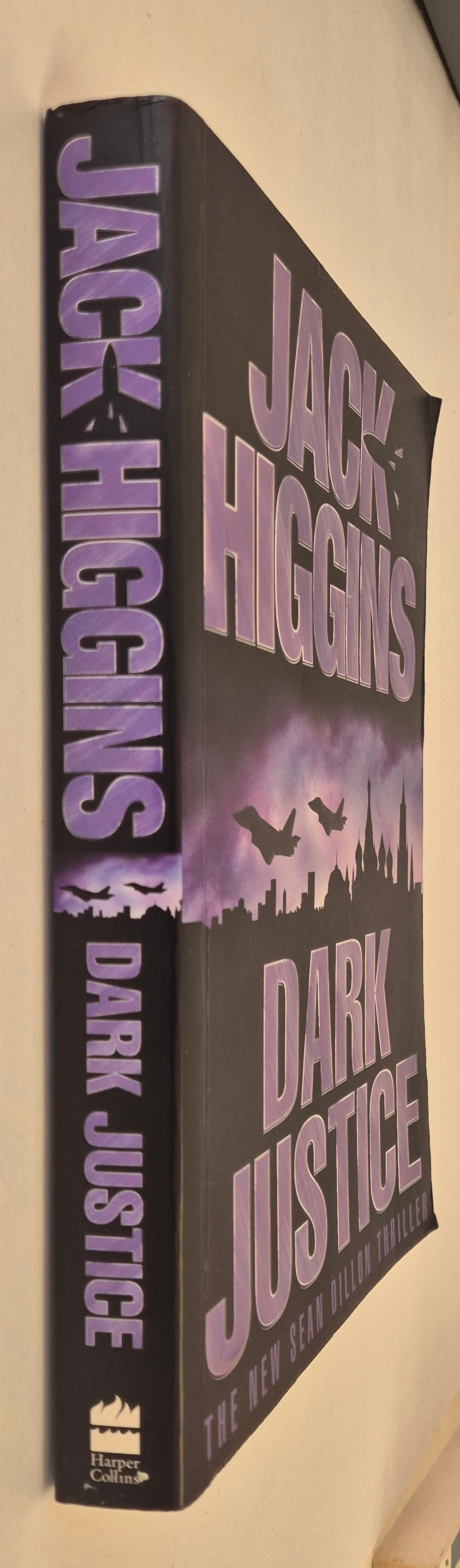 Dark Justice (Sean Dillon #12) by Jack Higgins