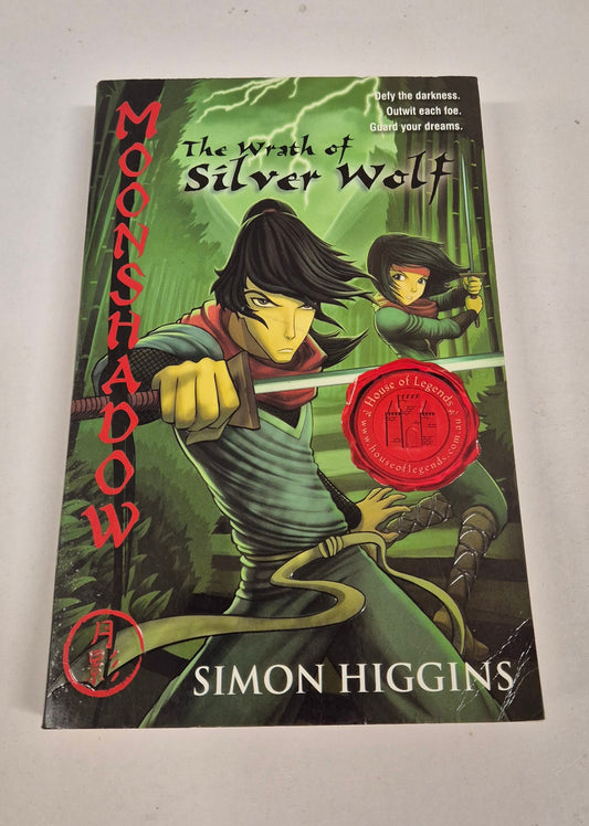 The Wrath of Silver Wolf (Moonshadow #2) by Simon Higgins