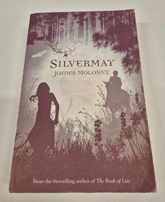 Silvermay (Silvermay #1) by James Moloney