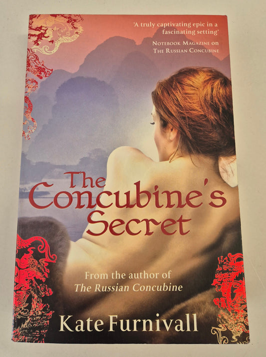 The Concubine's Secret (The Russian Concubine #2) by Kate Furnivall
