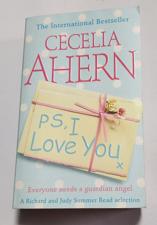 P.S. I Love You (P.S. I Love You #1) by Cecelia Ahern