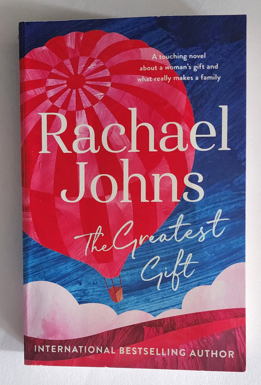 The Greatest Gift by Rachael Johns