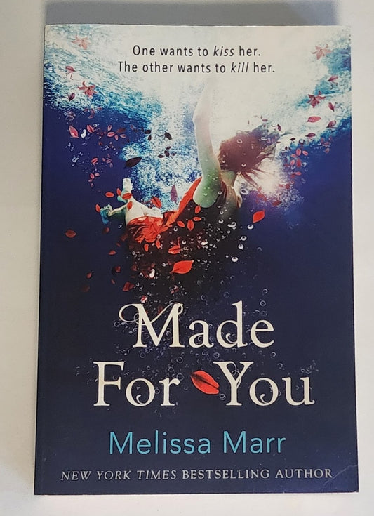 Made For You by Melissa Marr
