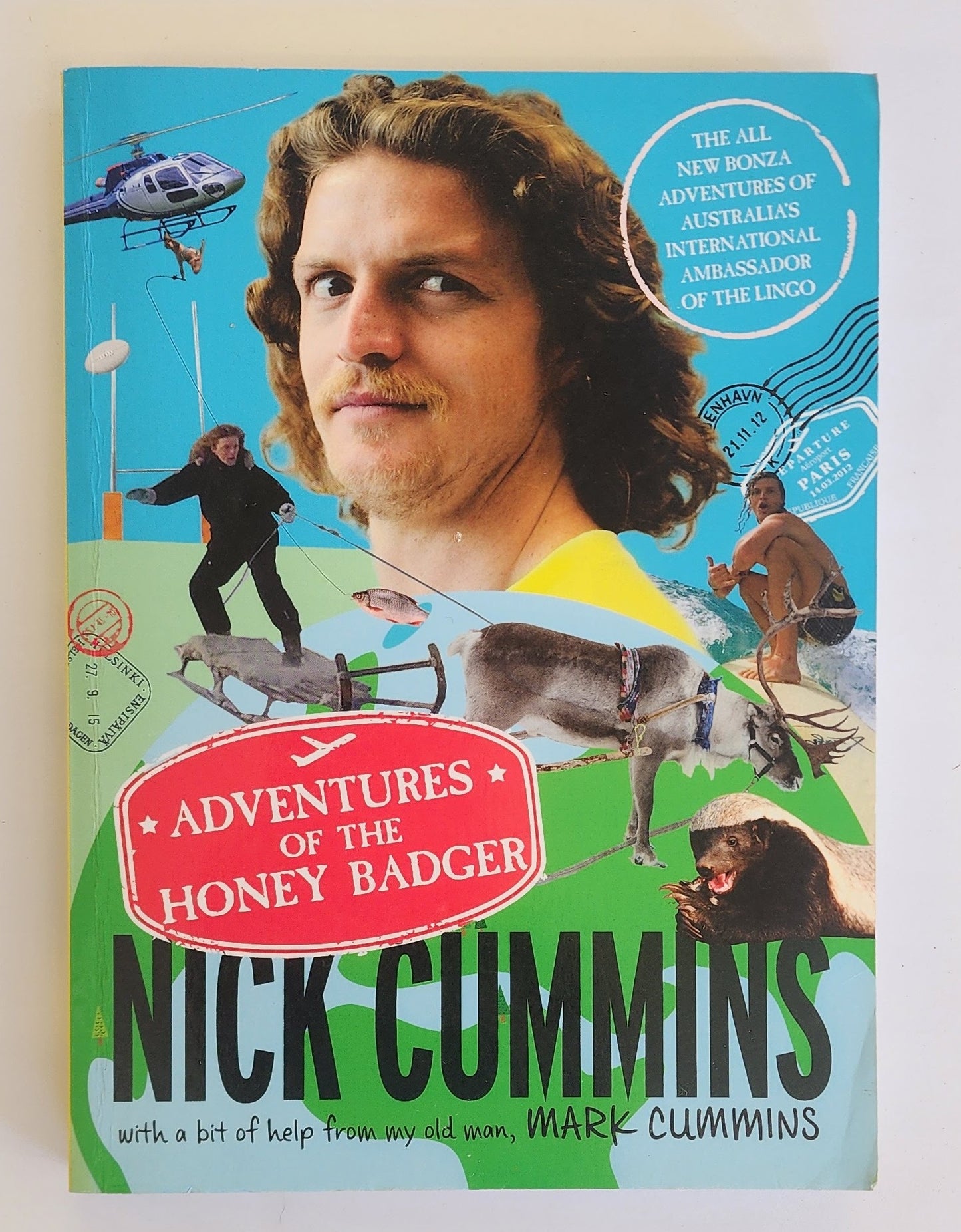 Adventures of the Honey Badger by Nick Cummins