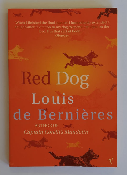 Red Dog by Louis de Bernieres