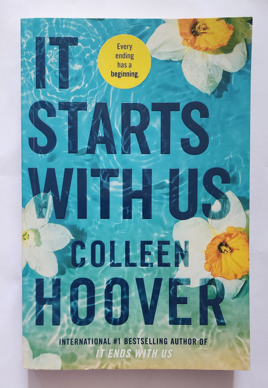 It Starts With Us (It Ends With Us #2) by Colleen Hoover