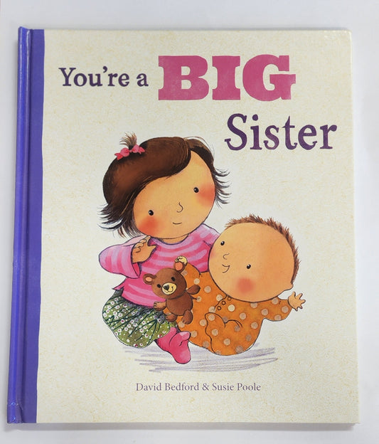 You're a BIG Sister by David Bedford & Susie Poole