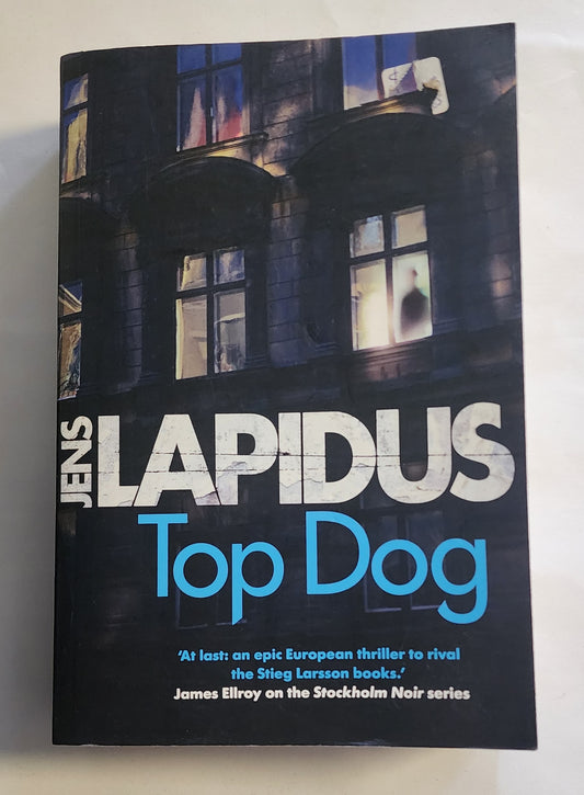 Top Dog (Top Dog #3) by Jens Lapidus