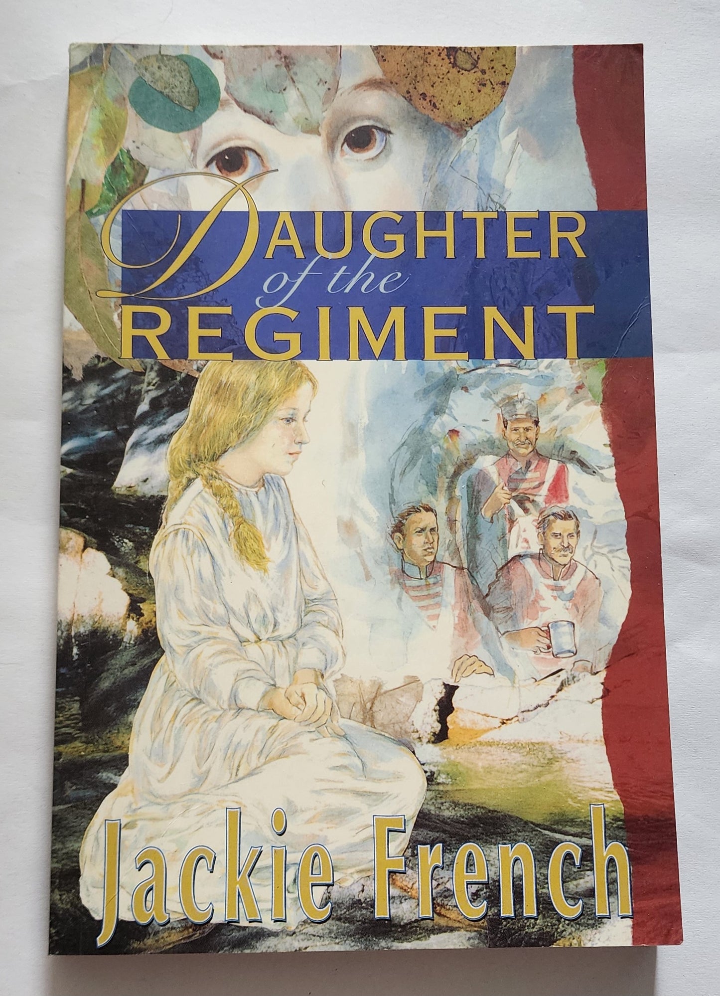 Daughter of the Regiment by Jackie French