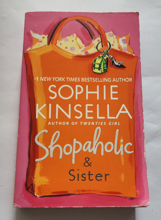 Shopaholic & Sister (Shopaholic #4) by Sophie Kinsella