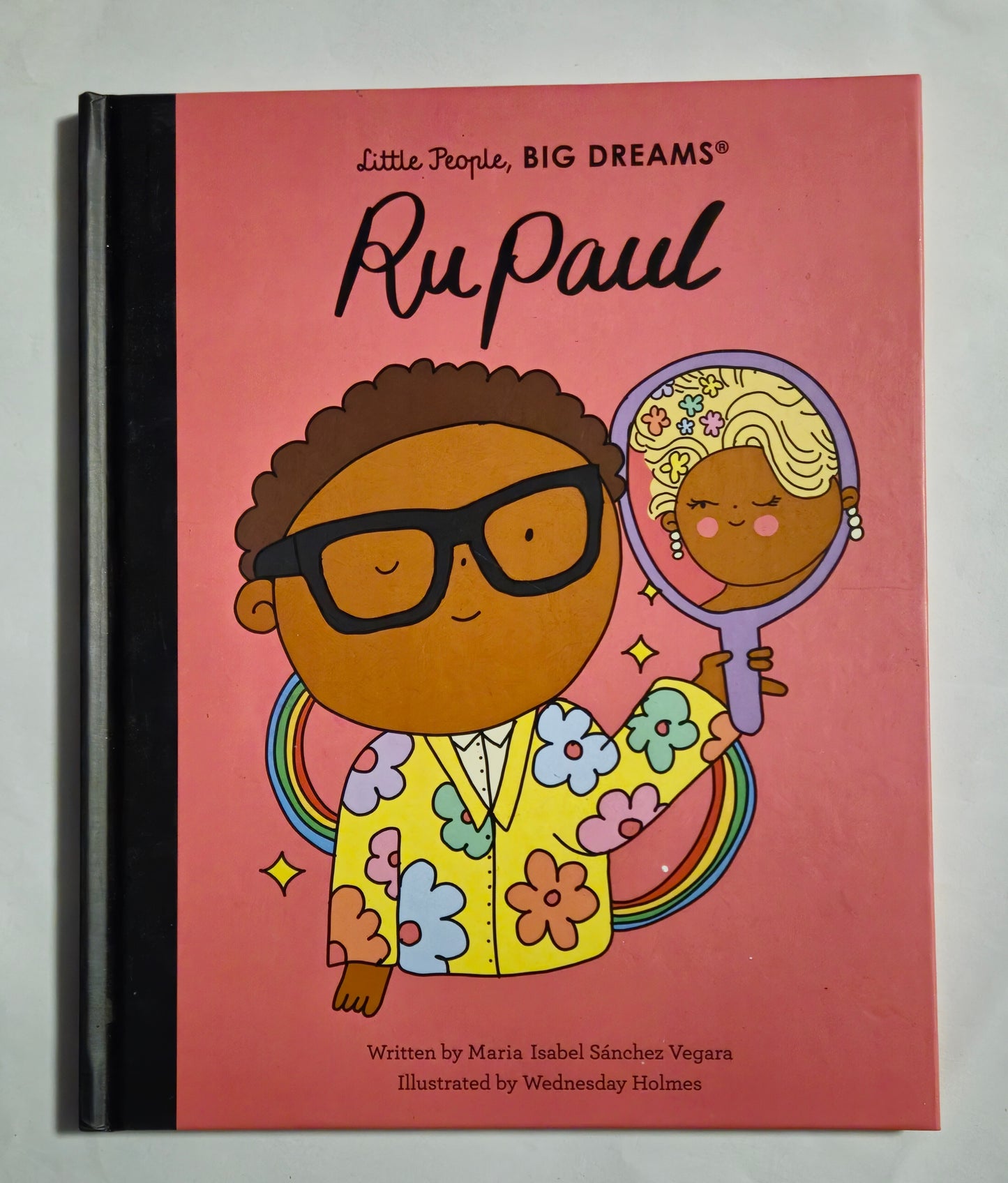 RuPaul (Little People, BIG DREAMS #61) by Maria Isabel Sanchez Vegara
