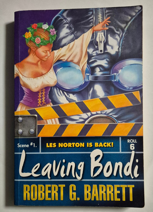 Leaving Bondi (Les Norton #15) by Robert G. Barrett