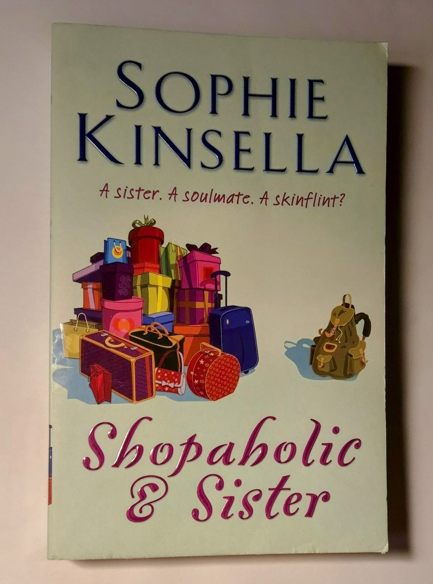 Shopaholic & Sister (Shopaholic #4) by Sophie Kinsella