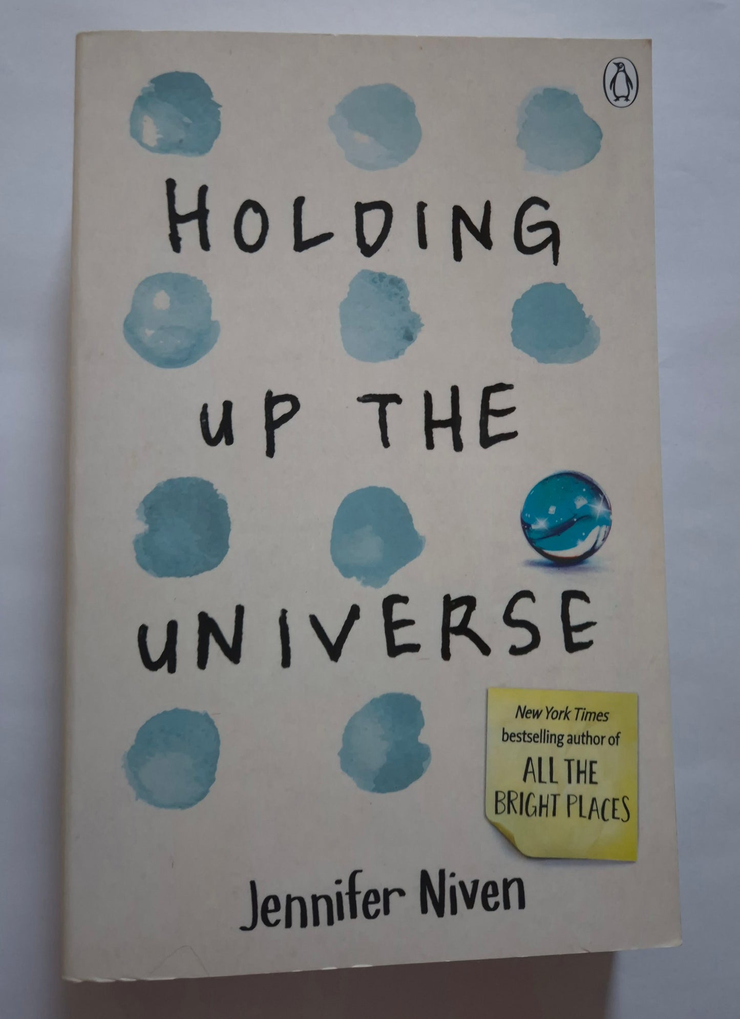 Holding up the Universe by Jennifer Niven