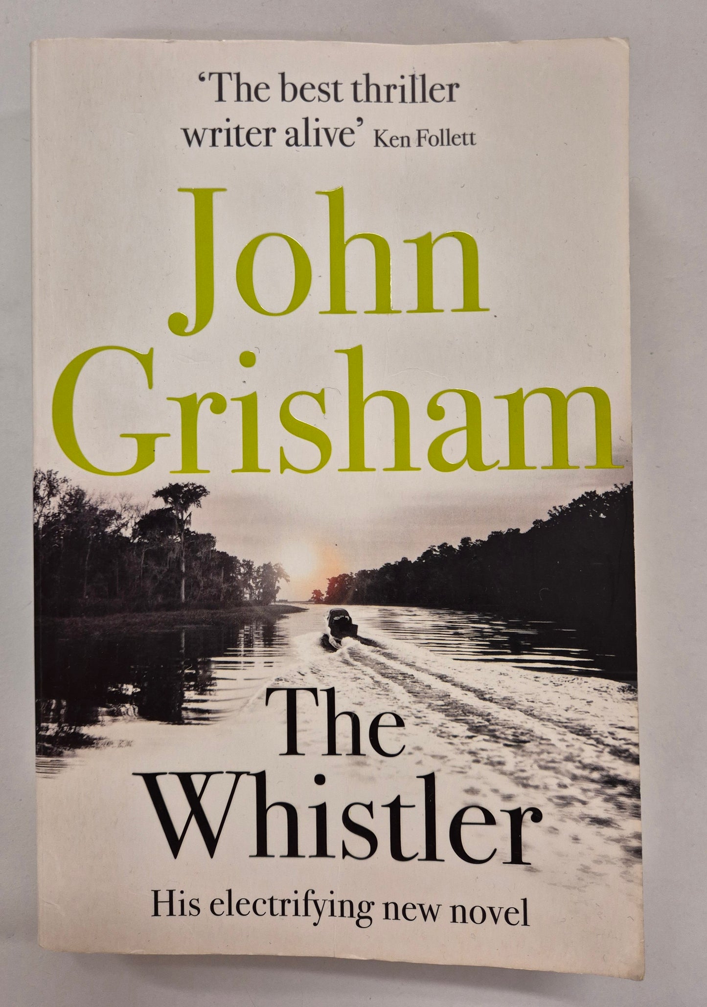 The Whistler (The Whistler #1) by John Grisham