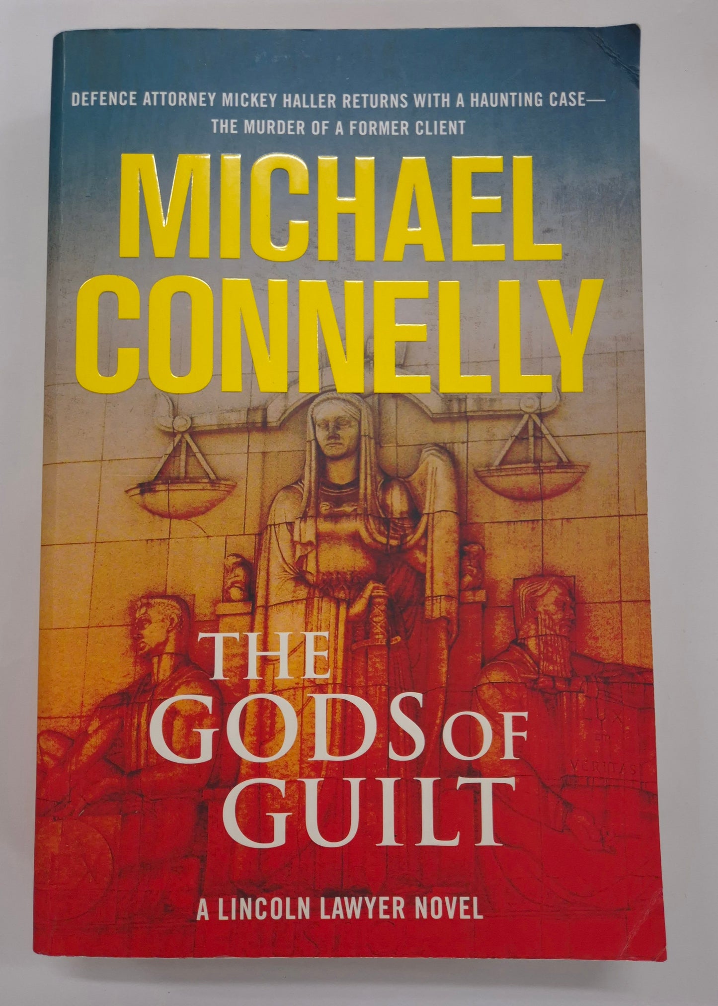 The Gods of Guilt (The Lincoln Lawyer #5) by Michael Connelly