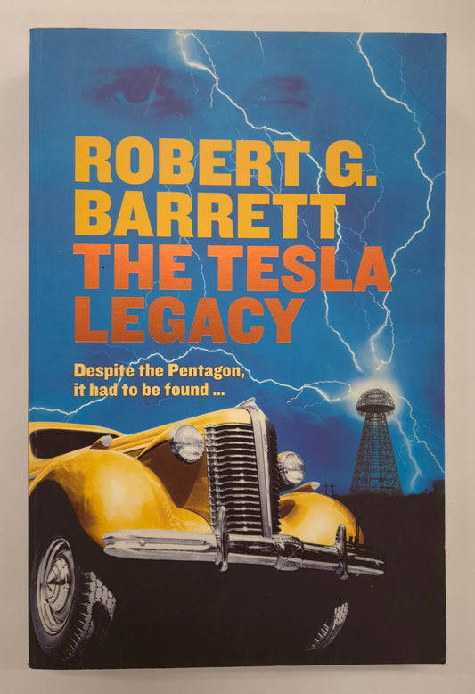 The Tesla Legacy by Robert G. Barrett