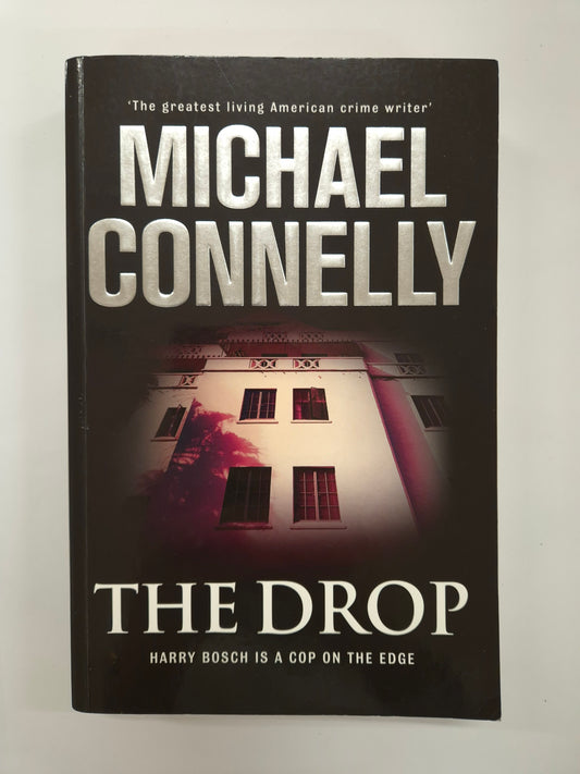 The Drop (Harry Bosch #15) by Michael Connelly