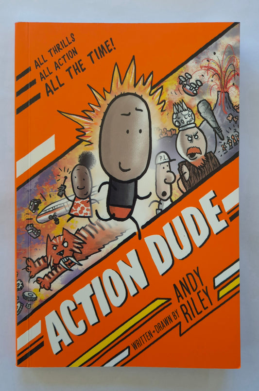 Action Dude (Action Dude #1) by Andy Riley