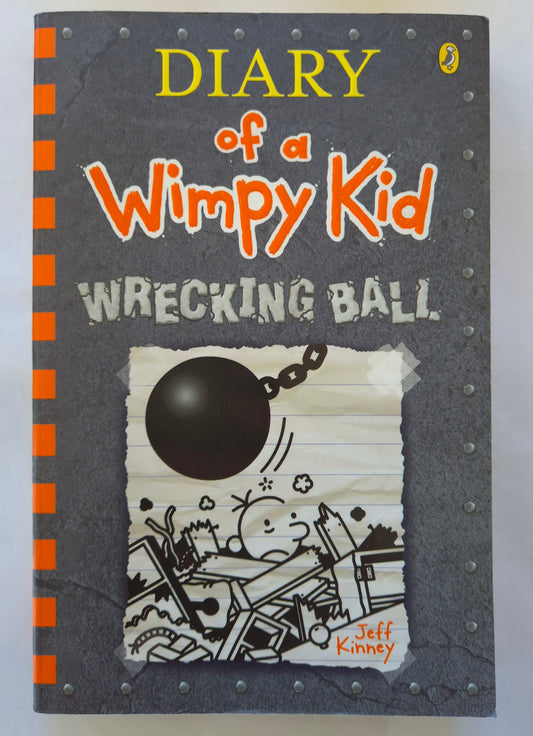Wrecking Ball (Diary of a Wimpy Kid #14) by Jeff Kinney