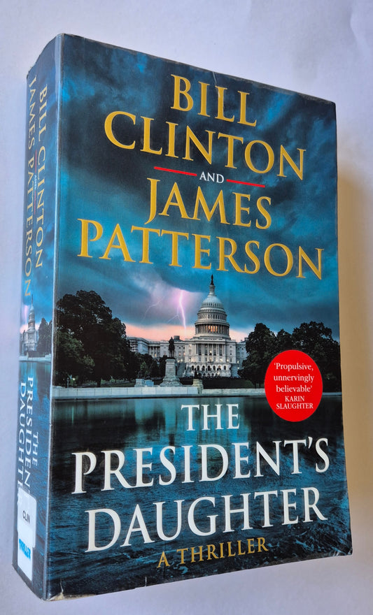 The President's Daughter by Bill Clinton & James Patterson