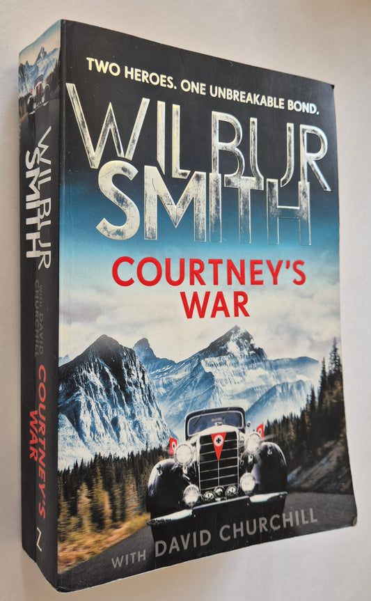 Courtney's War (Courtney Publication order #17) by Wilbur Smith