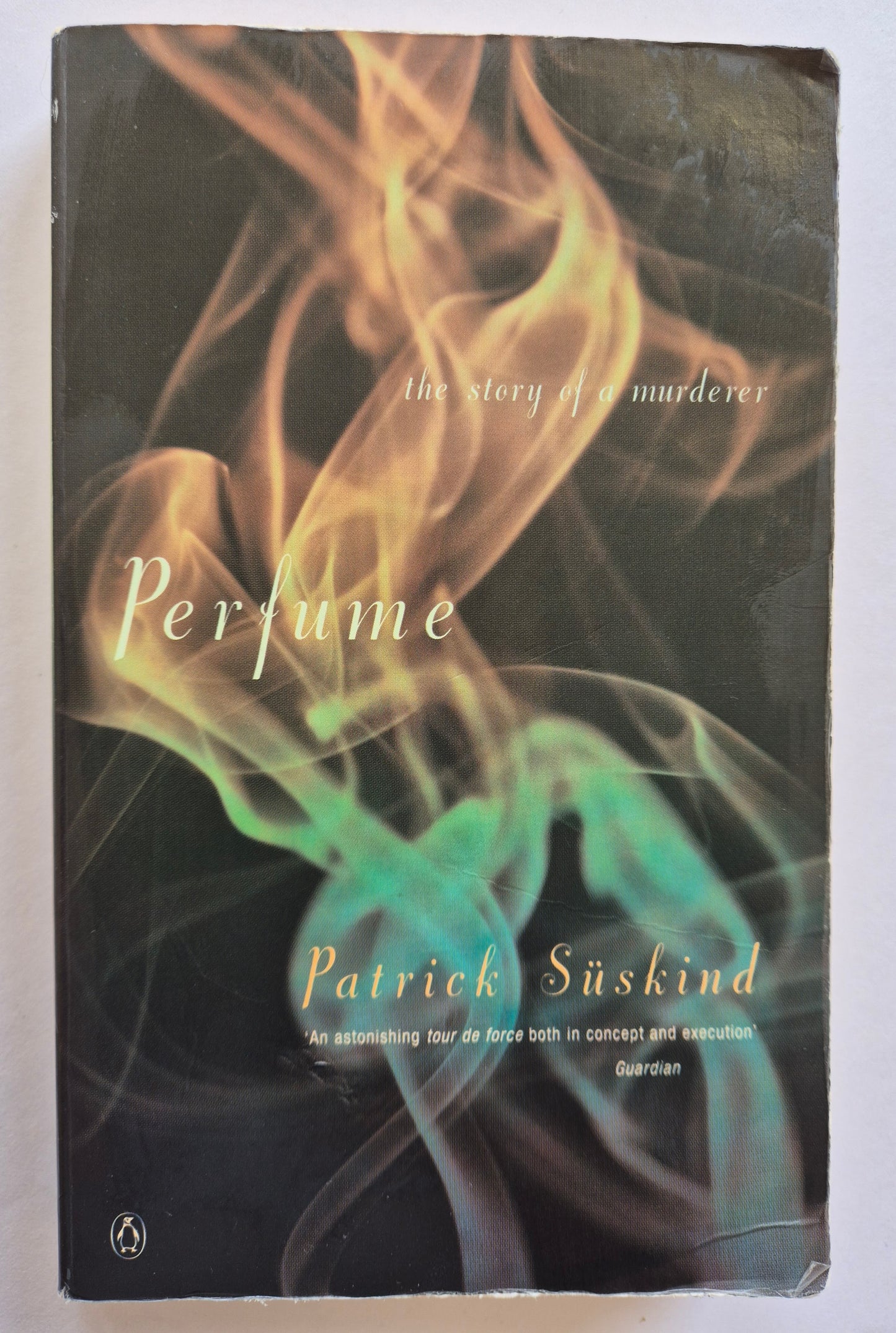 Perfume: The Story of a Murderer by Patrick Süskind