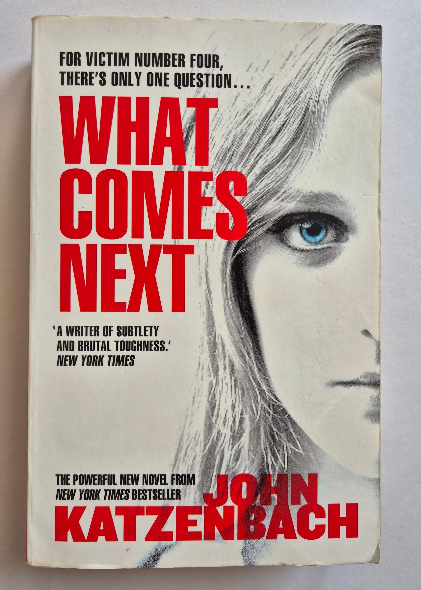 What Comes Next by John Katzenbach