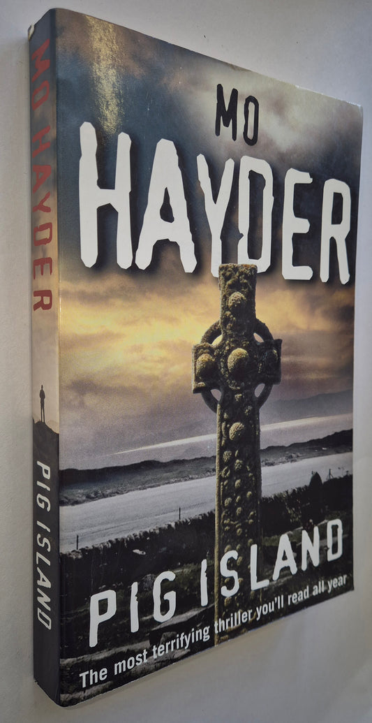 Pig Island by Mo Hayder