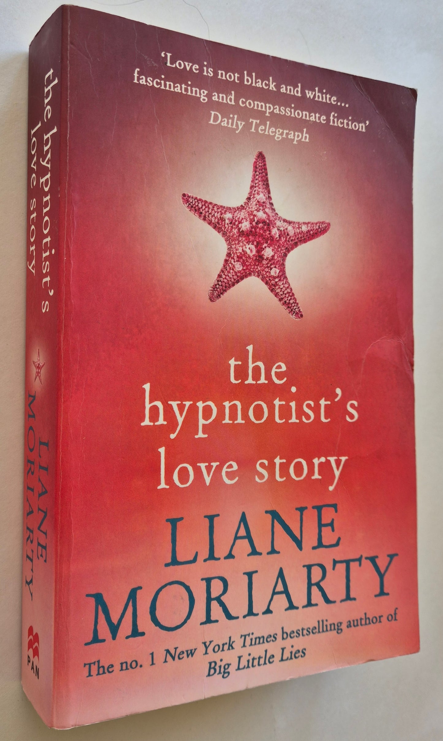 The Hypnotist's Love Story by Liane Moriarty