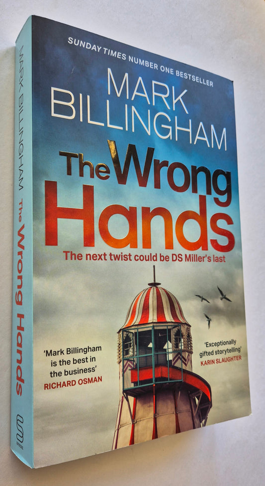 The Wrong Hands (Detective Miller #2) by Mark Billingham