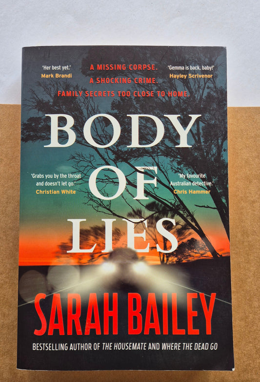 Body of Lies (Gemma Woodstock #4) (2024) by Sarah Bailey