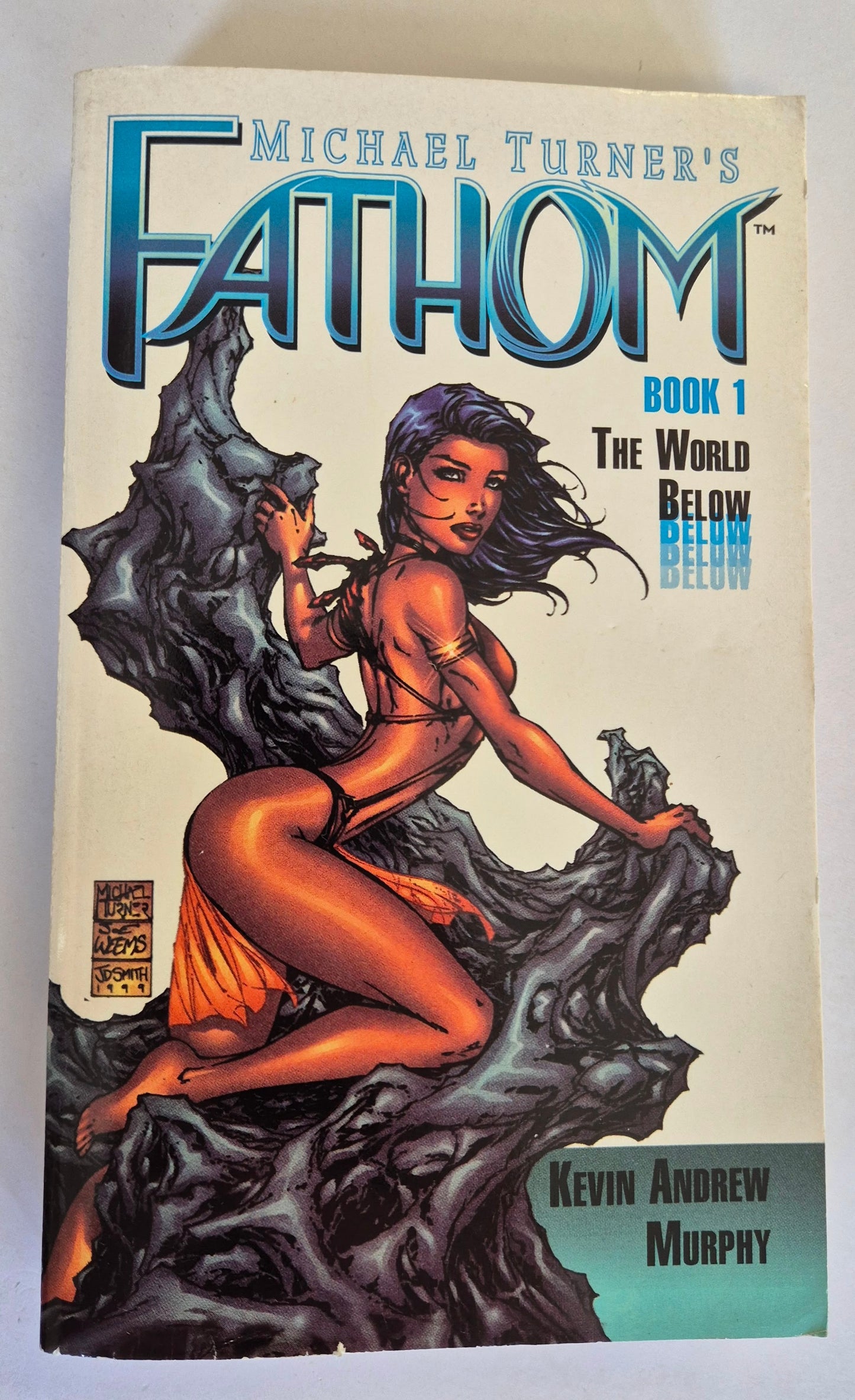 Michael Turner's Fathom: The World Below: Book 1 by Kevin Andrew Murphy