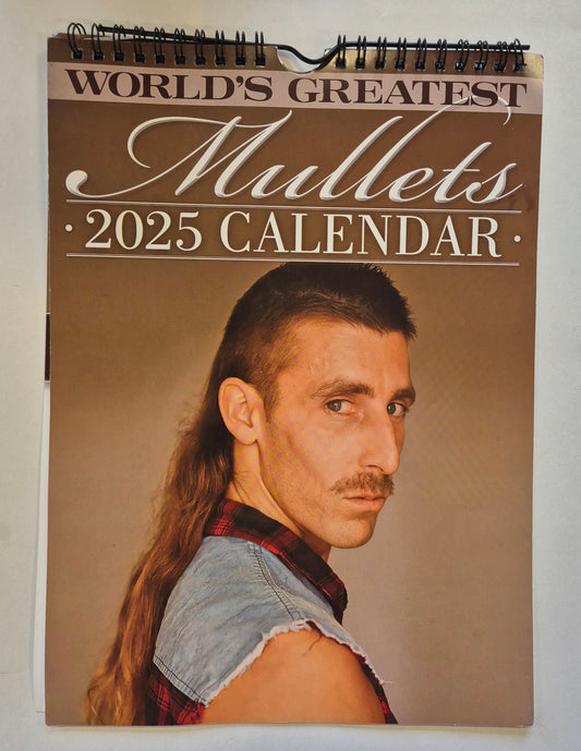 2025 Calendar: World's Greatest Mullets