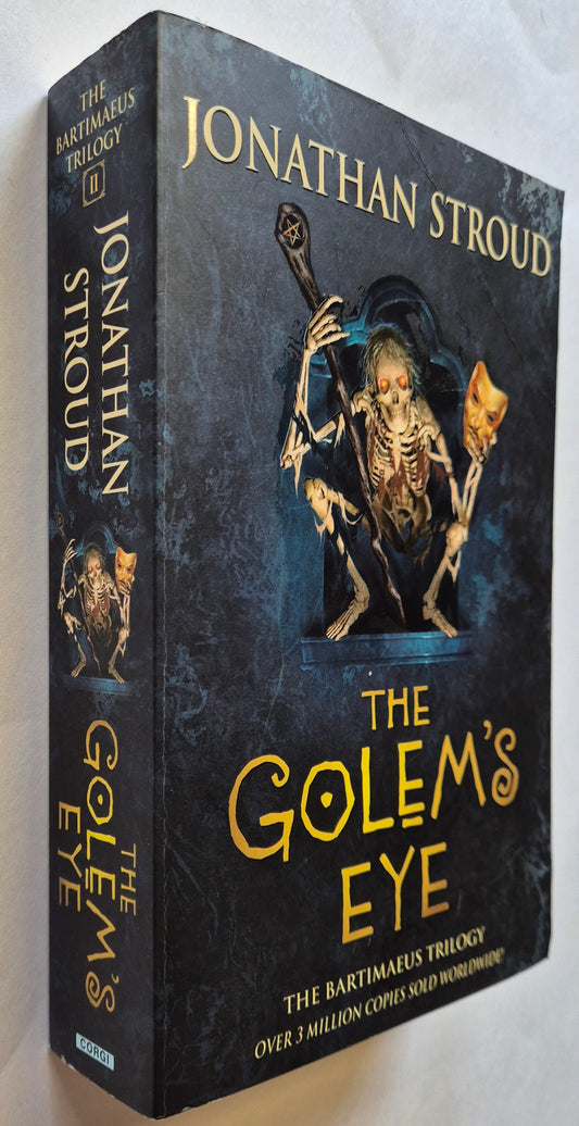 The Golem's Eye (The Bartimaeus Trilogy #2) by Jonathan Stroud