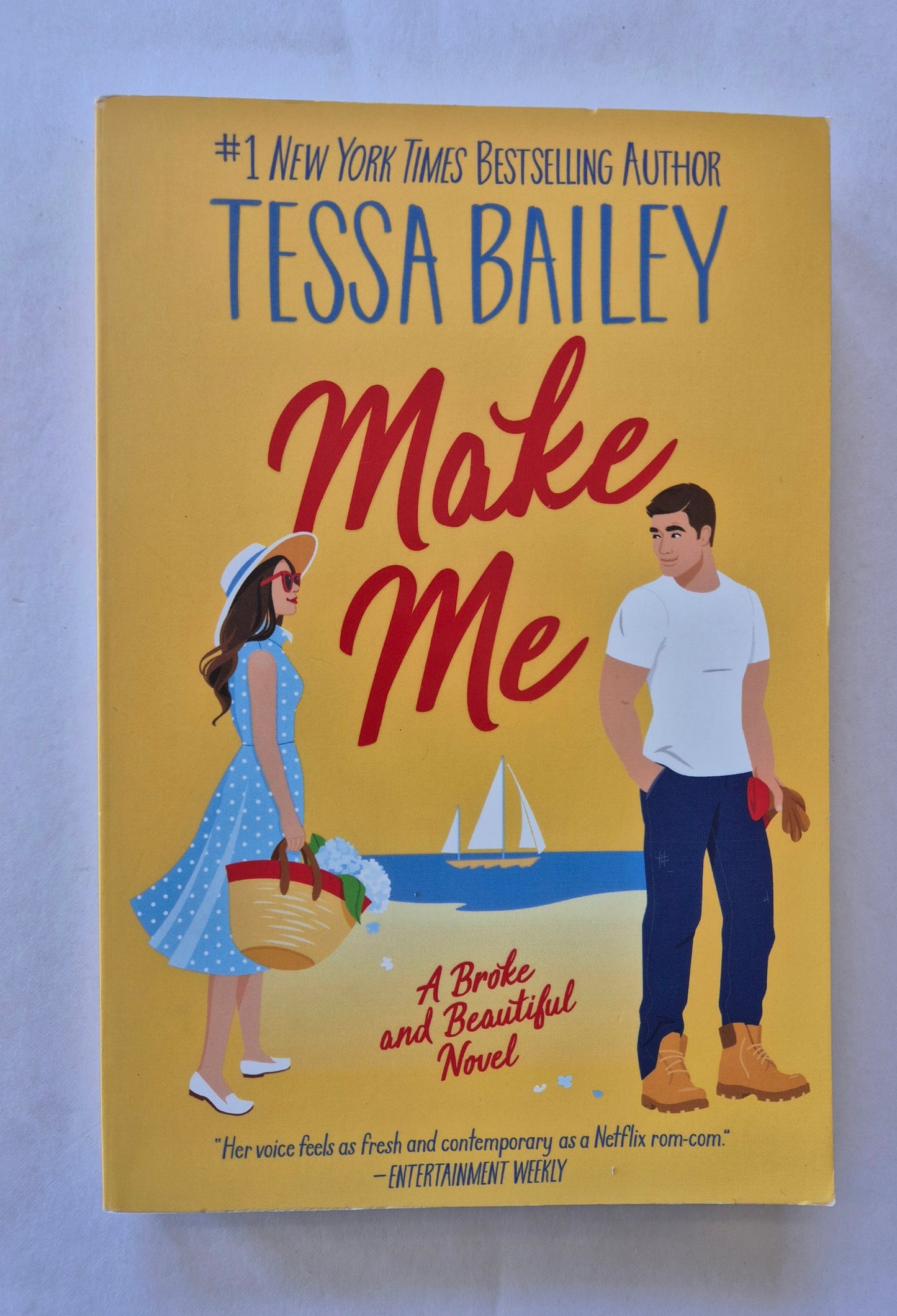 Make Me (Broke and Beautiful #3) by Tessa Bailey