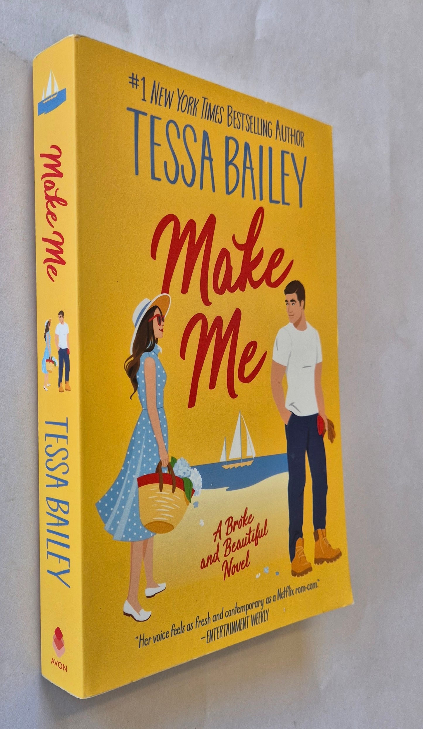 Make Me (Broke and Beautiful #3) by Tessa Bailey