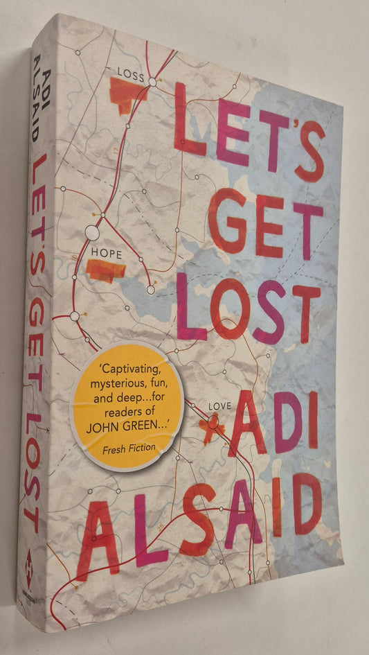 Let's Get Lost by Adi Alsaid