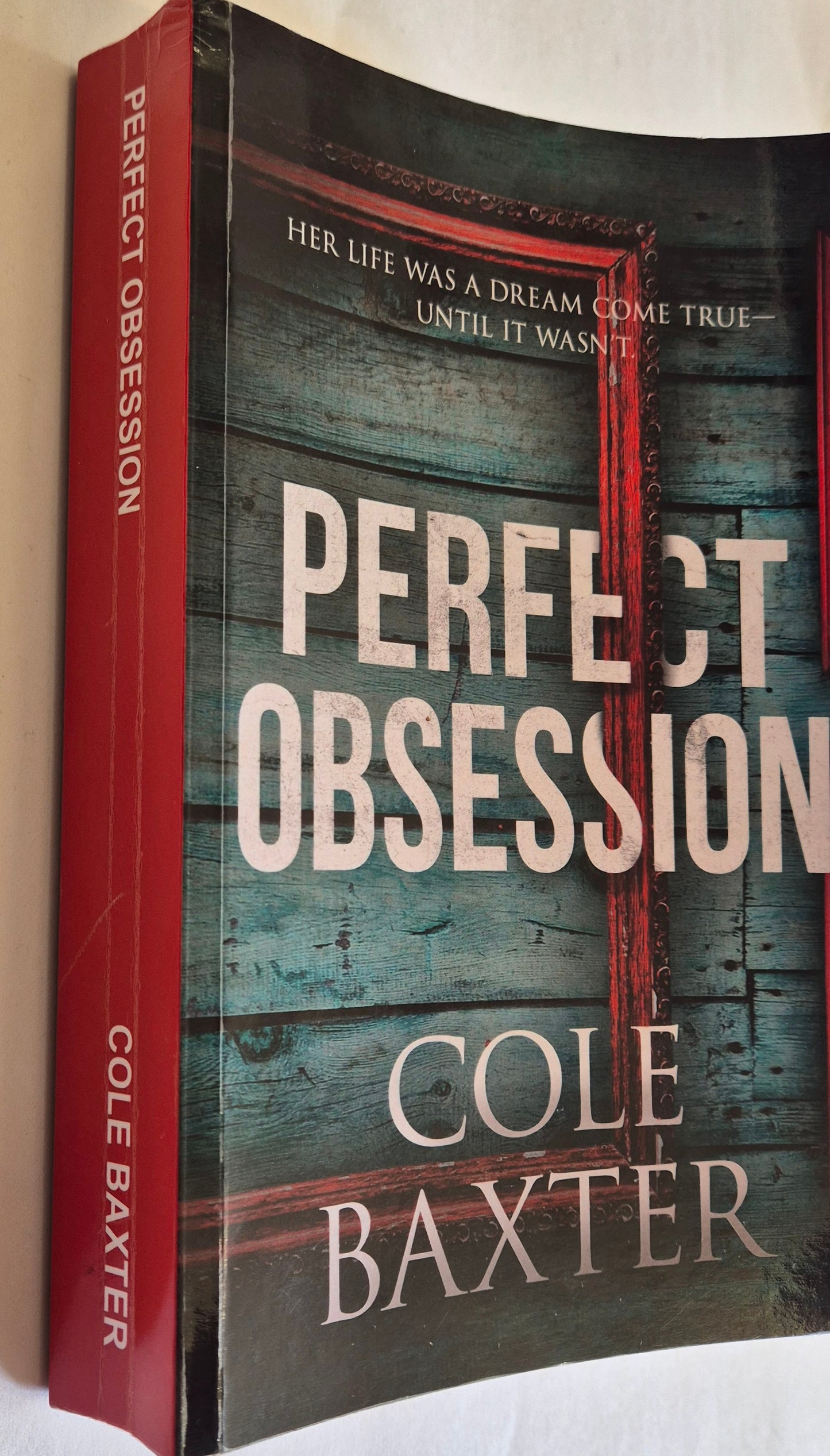 Perfect Obsession by Cole Baxter