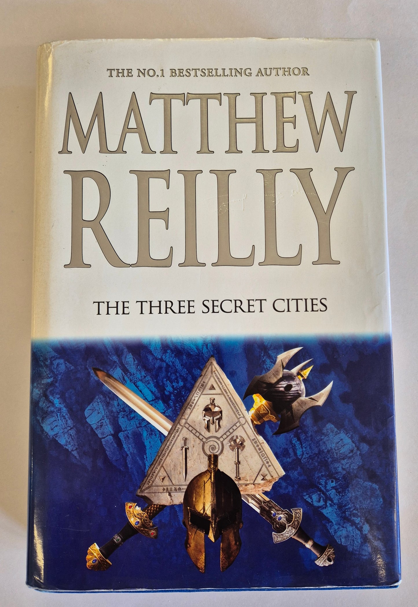 The Three Secret Cities (Jack West Jr #5) by Matthew Reilly