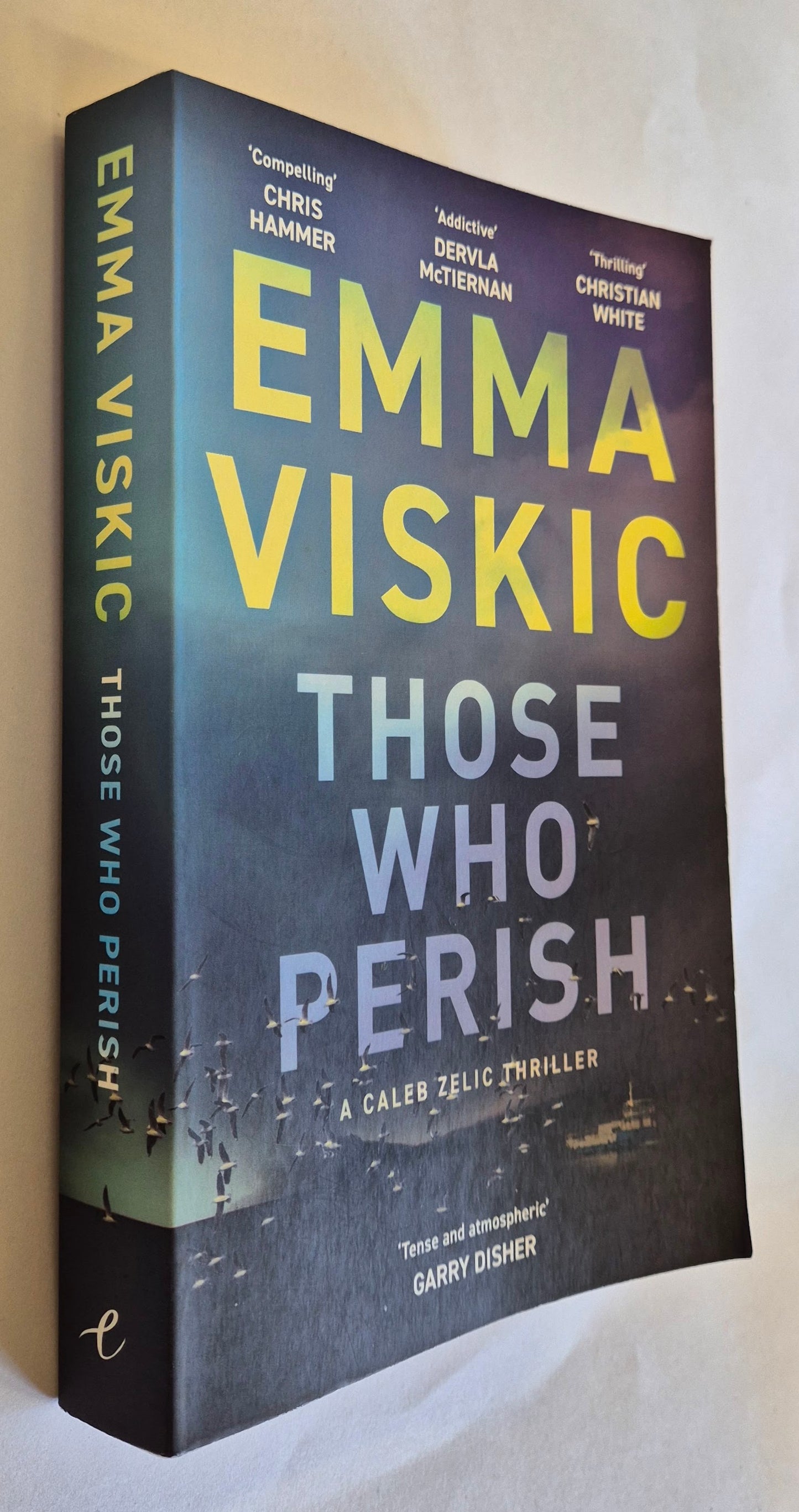 Those Who Perish (Caleb Zelic #4) by Emma Viskic